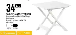 La Foir'Fouille TABLE PLIANTE EFFET BOIS offre
