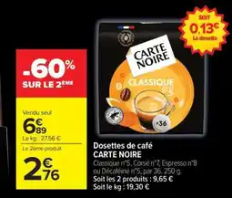 Carrefour Market Dosettes De Cafe Carte Noire offre