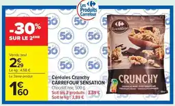 Carrefour Market Céréales Crunchy CARREFOUR SENSATION offre