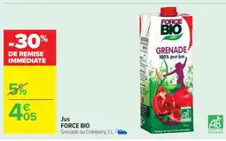 Carrefour Market Jus FORCE BIO offre