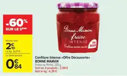 Carrefour Market Confiture Intense Offre Découverte BONNE MAMAN offre