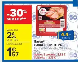 Carrefour Market Bacon CARREFOUR EXTRA offre