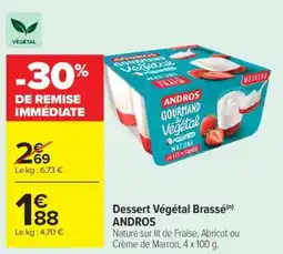 Carrefour Market Dessert Végétal Brassé ANDROS offre