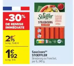 Carrefour Market Saucisses STOEFFLER offre