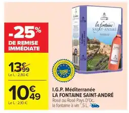 Carrefour Market I.G.P. MÉDITERRANÉE La Fontaine Saint-André offre