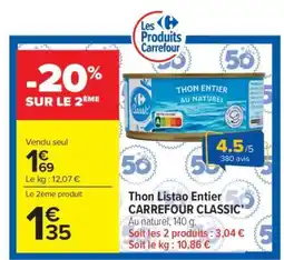 Carrefour Market Thon Listao entier CARREFOUR CLASSIC’ offre