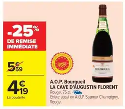 Carrefour Market A.O.P. Bourgueil LA CAVE D'AUGUSTIN FLORENT offre
