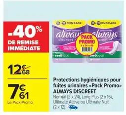 Carrefour Market ALWAYS DISCREET Pack Promo offre
