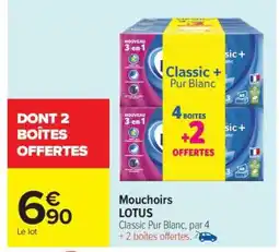 Carrefour Market Mouchoirs Lotus offre