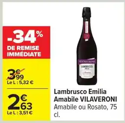 Carrefour Lambrusco Emilia Amabile VILAVERONI offre