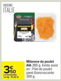 Carrefour Milanese de poulet offre