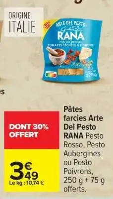 Carrefour Pâtes farcies Arte Del Pesto RANA offre