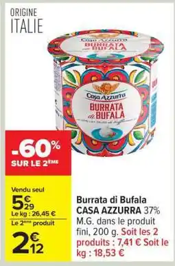 Carrefour Burrata Di Bufala Casa Azzurra offre