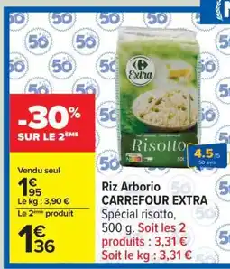 Carrefour Riz Arborio CARREFOUR EXTRA offre