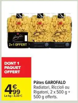 Carrefour Pâtes GAROFALO offre