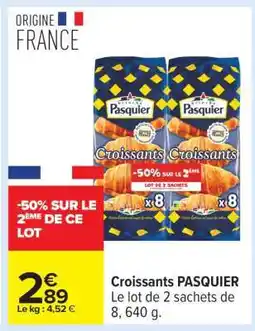 Carrefour Croissants PASQUIER offre