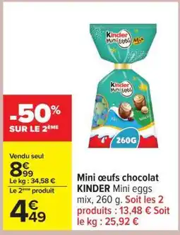 Carrefour Mini œufs chocolat KINDER offre