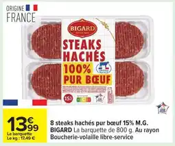 Carrefour 8 steaks hachés pur bœuf 15% M.G. BIGARD offre