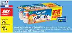 Carrefour Velouté Offre Découverte DANONE offre