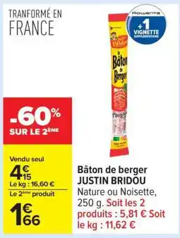 Carrefour Bâton De Berger Justin Bridou offre