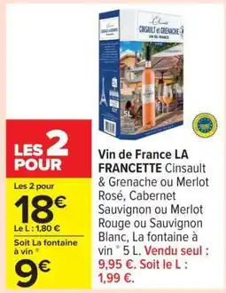 Carrefour Vin de France LA FRANCETTE offre