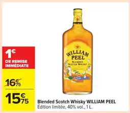 Carrefour BLENDED SCOTCH WHISKY WILLIAM PEEL offre