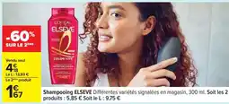 Carrefour SHAMPOOING “ELSÈVE” offre