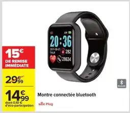 Carrefour Montre connectée bluetooth offre