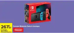 Carrefour Console Nintendo Switch classique offre