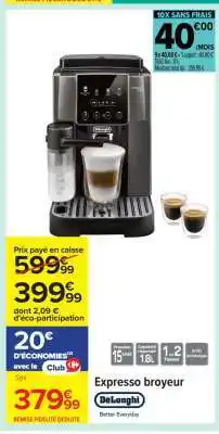 Carrefour Expresso broyeur offre