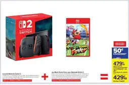 Carrefour Console Nintendo Switch 2 + Jeu Mario Tennis Fever offre