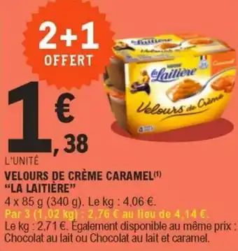Velours de crème caramel "la laitière"