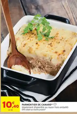 Intermarché Parmentier de canard offre