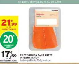 Intermarché Intermarche filet saumon sans arête offre