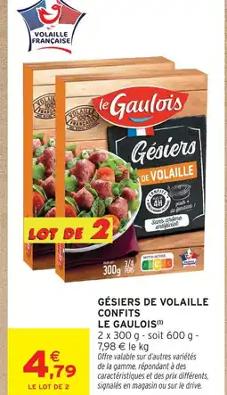 Intermarché Le gaulois gésiers de volaille confits offre