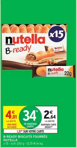 Intermarché Nutella b-ready biscuits fourrés offre