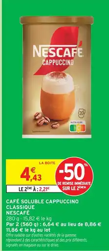 Intermarché Nescafé café soluble cappuccino classique offre