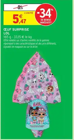 Intermarché Lol œuf surprise offre