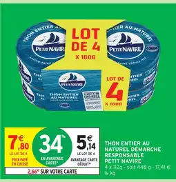 Intermarché Petit navire thon entier au naturel démarche responsable offre