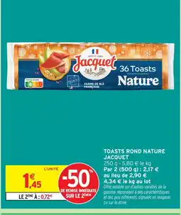 Intermarché Jacquet toasts rond nature offre