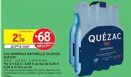 Intermarché Quézac eau minérale naturelle gazeuse offre