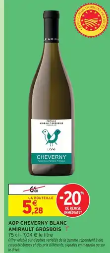 Intermarché Famille amirault grosbois aop cheverny blanc offre
