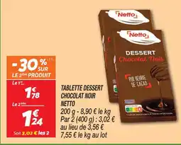 Netto Netto tablette dessert chocolat noir offre