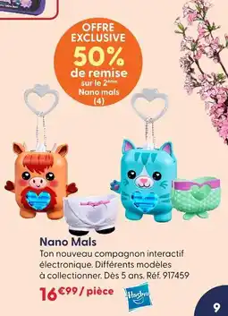La Grande Récré Hasbro nano mals offre