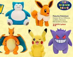 La Grande Récré Pokémon peluche offre