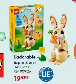 La Grande Récré Lego creator 3 en 1 l'adorable lapin offre