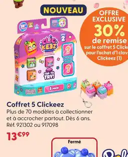 La Grande Récré Clickeez coffret 5 clickeez offre