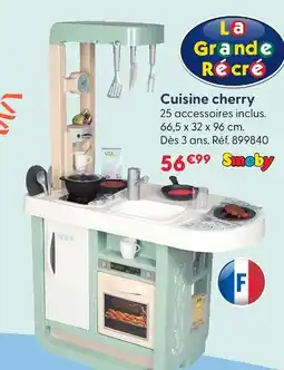 La Grande Récré Smoby cuisine cherry offre