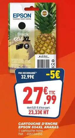 Bureau Vallée Epson cartouche d'encre 604xl ananas offre