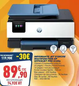 Bureau Vallée Hp imprimante jet d'encre multifonction officejet pro 8125e offre